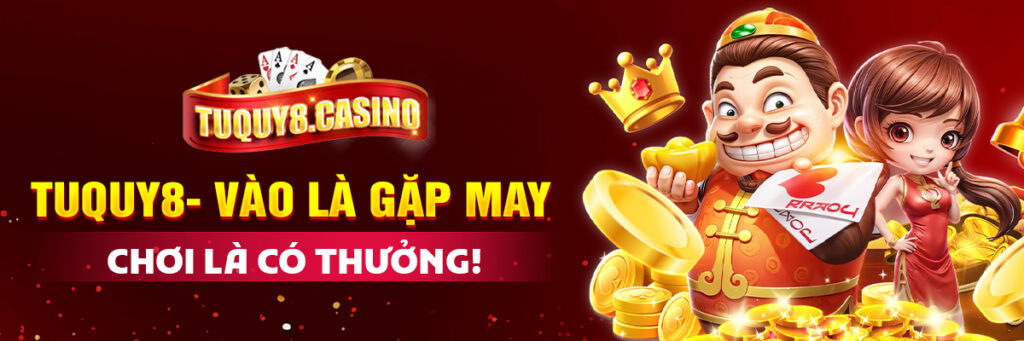 Tham gia TuQuy8.casino để trải nghiệm hàng loạt trò chơi đỉnh cao và cơ hội săn thưởng mỗi ngày!