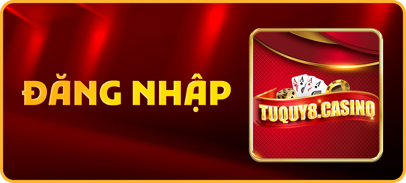 Hướng dẫn đăng nhập tuquy8.casino
